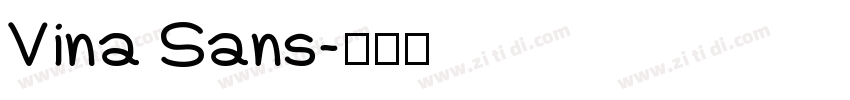 Vina Sans字体转换